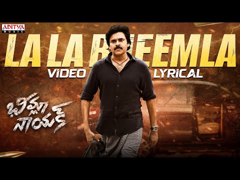 La La Bheemla  - Video Lyrical | Bheemla Nayak | Pawan Kalyan, Rana Daggubati | Thaman S | Trivikram - ADITYAMUSIC