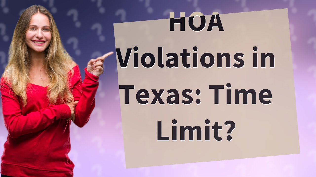 Is there a statute of limitations on HOA violations in Texas? YouTube