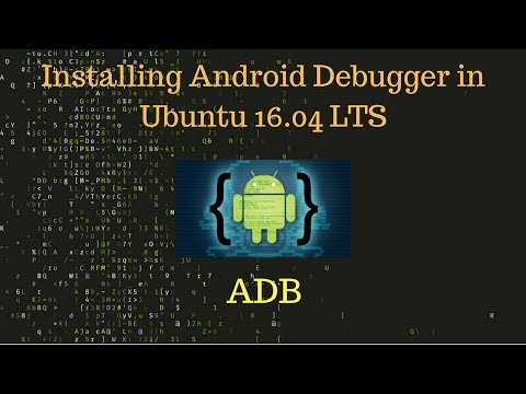 Installing android tool(adb) in ubuntu 16 04 LTS