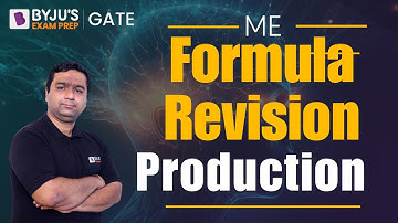 Production Formulas | GATE Formula Revision | GATE 2024 Mechanical Engineering | BYJU