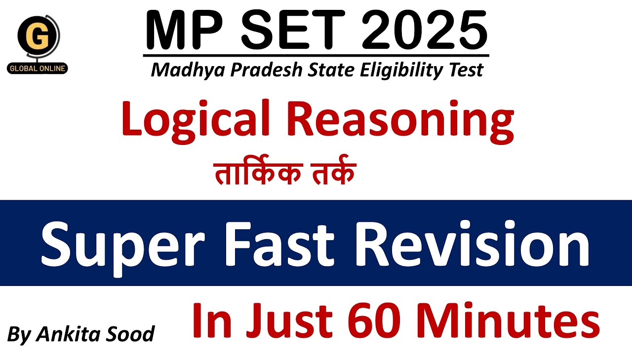Logical Reasoning Full Syllabus Revision for MPSET 2025 |Paper 1 Most Important Topics Preparation