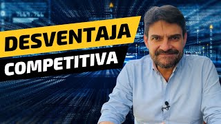 Desventaja competitiva: qué es y cómo enfrentarla