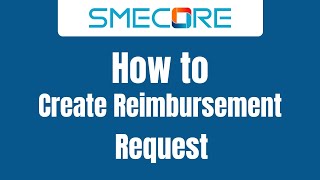 How to Create Reimbursement Request