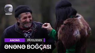 Ənənə Boğçası - Xaçmaz Rayonu: Yalama və Tel Kəndi  29.01.2023 ANONS