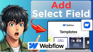 How To Add Select Button in Forms Webflow (Full Guide 2026)
