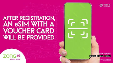 Zong 4G eSIM Activation