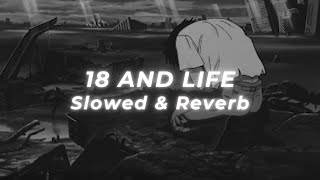 Skid Row - 18 And Life (Slowed and Reverb)