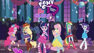 Equestria Girls Türkçe | Equestria Kızları ile Tanışın | Tam