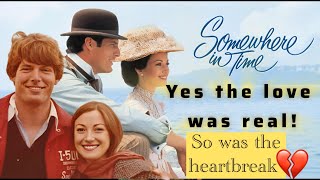 The Heartbreaking True Love Story Behind “Somewhere in Time” Revealed!