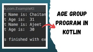 Age Group Program in Kotlin | Simple Age Program to Understand Kotlin Concepts in Urdu