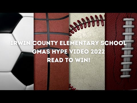 Irwin County Elementary School GMAS Hype Video 2022: Read to Win!