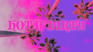Hot N’ Dirty - Luvlee Rokk (Official Lyric Video)