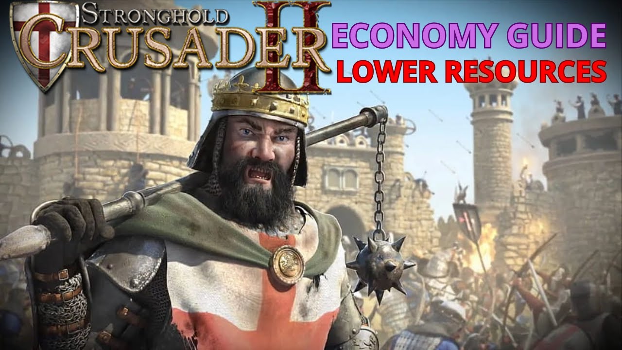 ECONOMY GUIDE but with LOWER resources | Stronghold Crusader 2