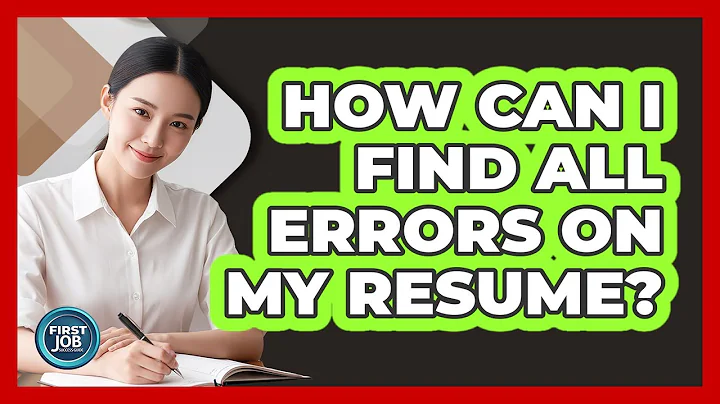 How Can I Find All Errors On My Resume?