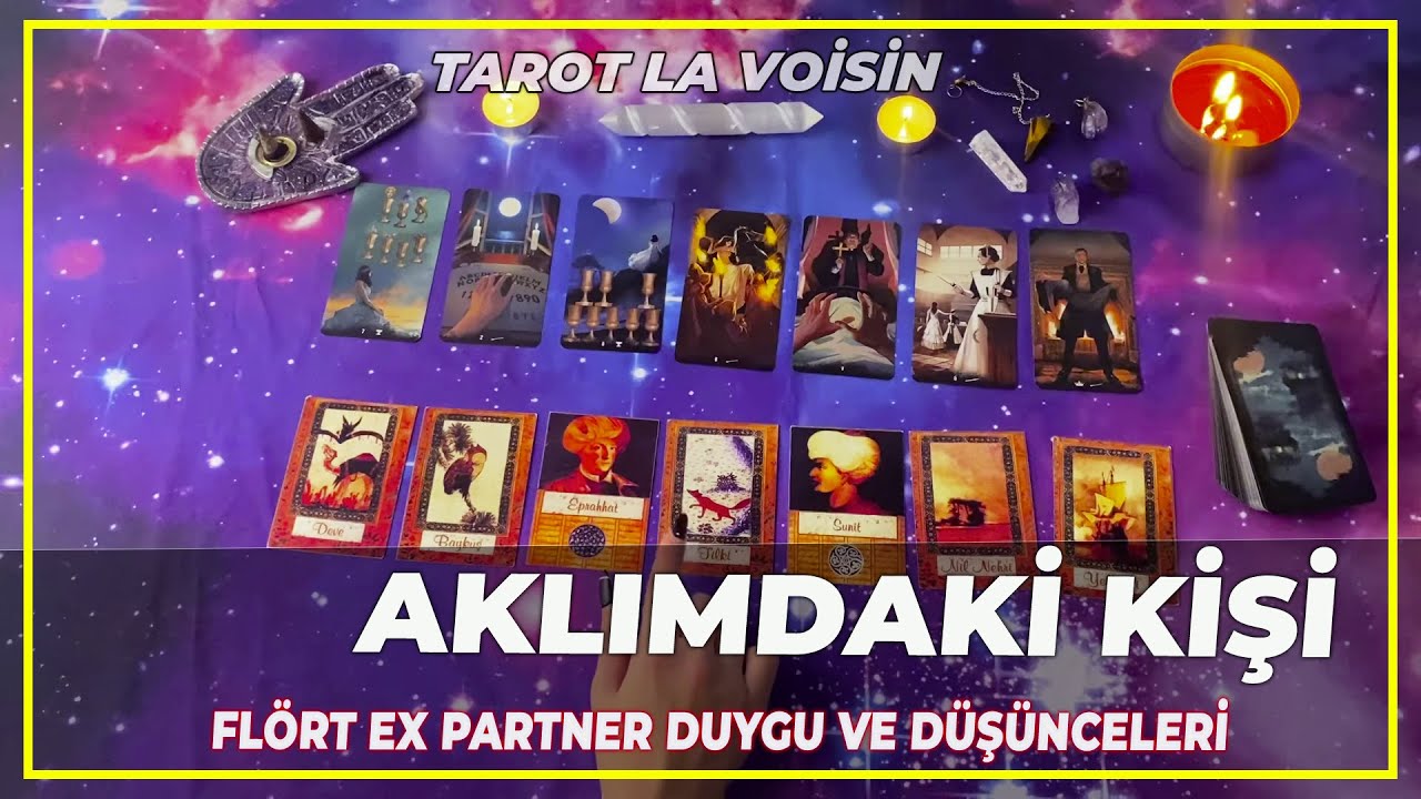 Aklımdaki Kişi Flört Ex Partner Platonik Duygu ve Düşünceleri Sizi Neler Bekliyor | Tarot Yorumu
