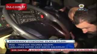 Fenerbahçeye Trabzonda Silahlı Saldırı Vi̇deo İzle - Www.olay53.Com