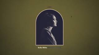 Bella White - Gutted Official Audio