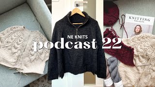 podcast 22 | finished zipper sweater, restarting my whitmoor cardigan, new yarn, book giveaway!