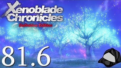 Satorl Marsh Final Quests -🌀Xenoblade Chronicles DE - 1, 2, Torna Part 81.6