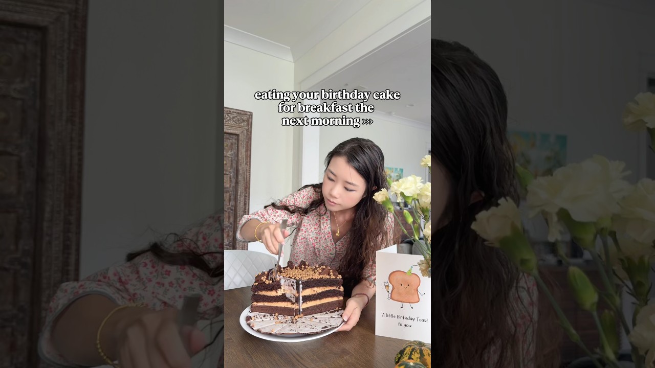 👅eating your birthday cake for breakfast the next morning🎂Hits differently🎂👅🎂