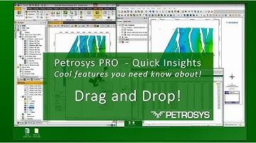 Petrosys PRO Quick Insights - Drag and Drop