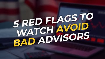 5 Red Flags to Watch When Hiring a Financial Advisor 💼🚫