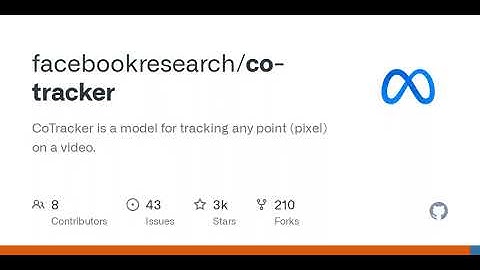 GitHub - facebookresearch/co-tracker: CoTracker is a model for tracking any point (pixel) on a vi...