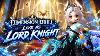 Details RAGNAROK ORIGIN CLASSIC : MY BUILD LIVE AS LORD KNIGHT DIMENSION DRILL RESET News