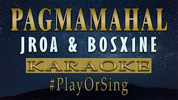 Pagmamahal - Jroa x Bosx1ne (KARAOKE VERSION)