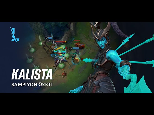 Kalista Şampiyon Özeti | Oynanış - League of Legends: Wild Rift