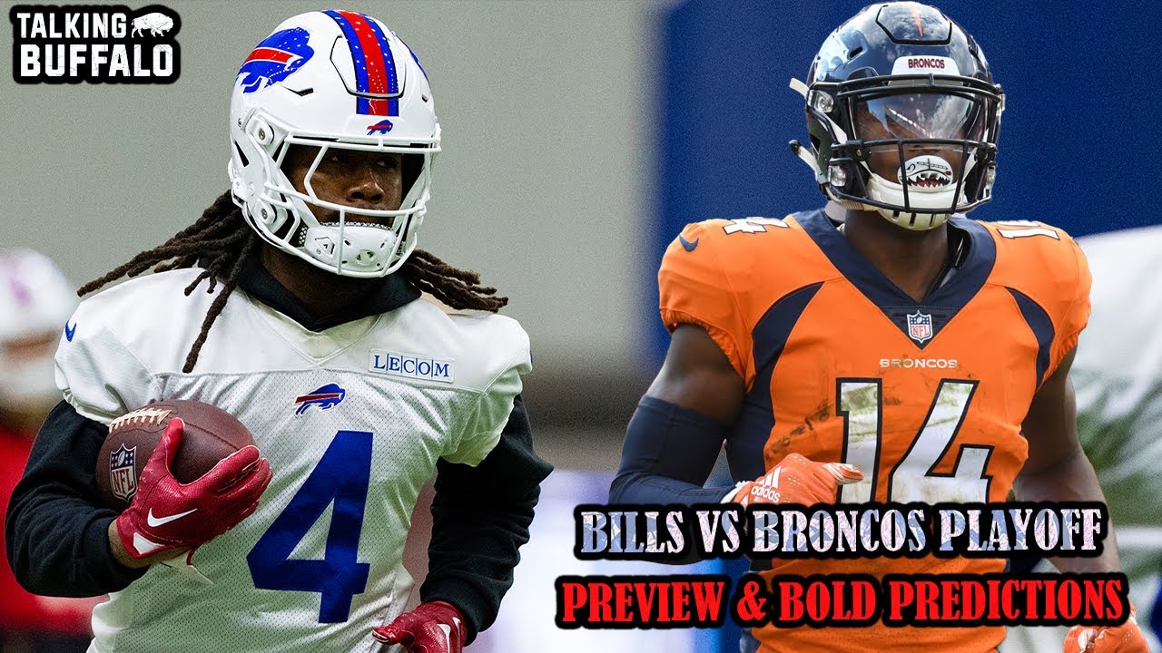 Bills vs Broncos Preview, Four Bills Keys & Five Bold Predictions