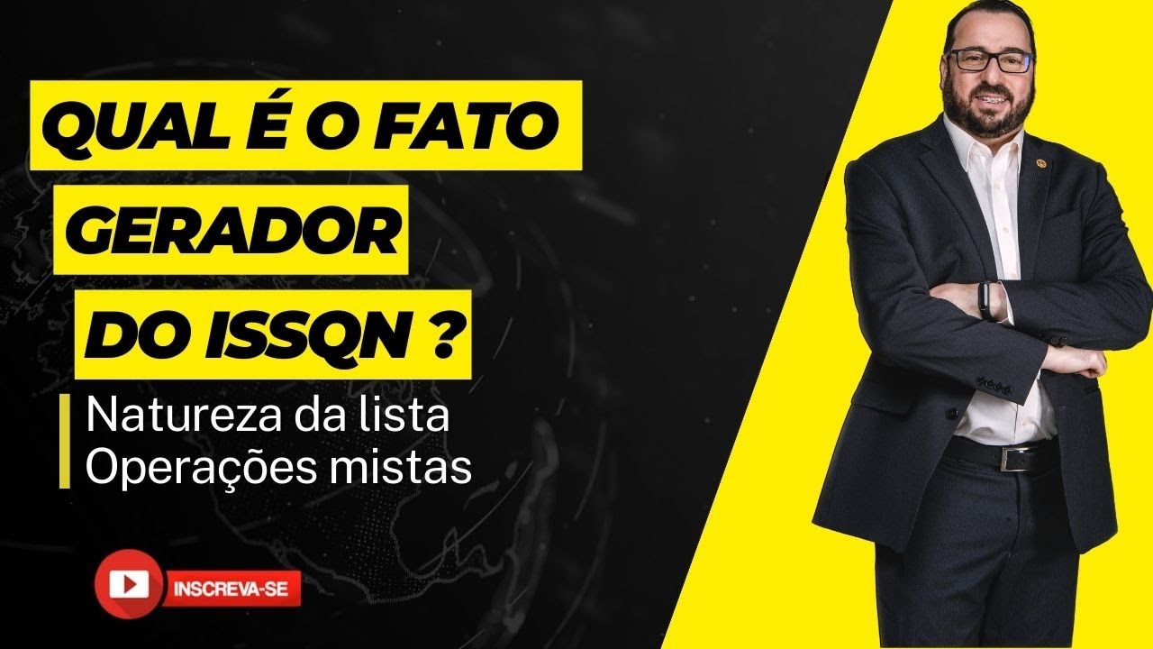 Qual é o fato gerador no ISSQN??