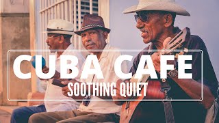 🎧 Cuba Relaxing Soft Music - SOOTHING QUIET screenshot 3