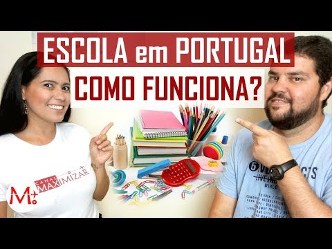 Como funciona ESCOLA em PORTUGAL Como matricular seus filhos  Canal Maximizar
