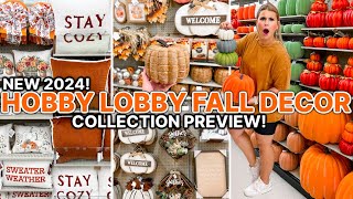 NEW 2024 HOBBY LOBBY FALL DECOR *SNEAK PEEK*  | NEW Fall Decorations + Fall Decorating Ideas