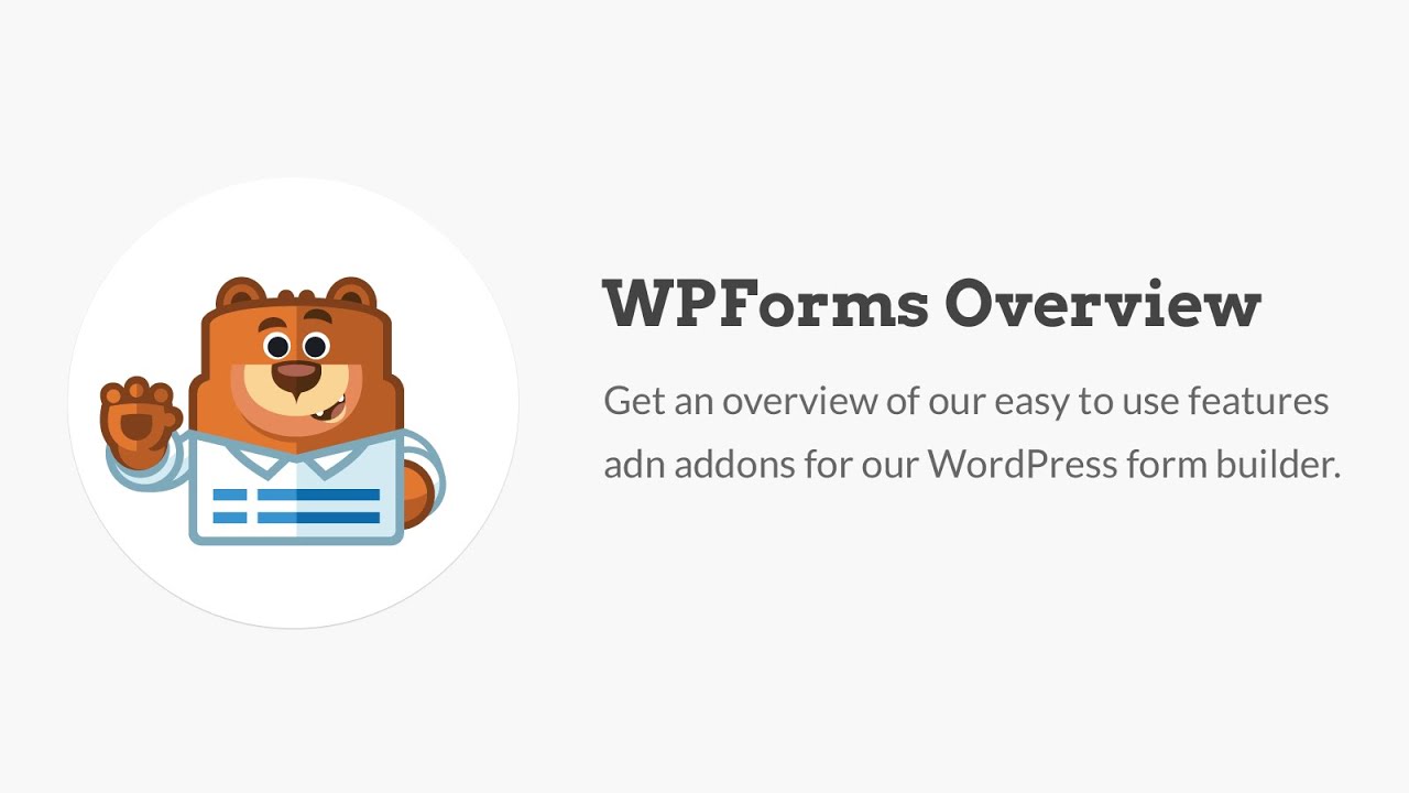 WPForms Overview - Best WordPress Contact Form Plugin