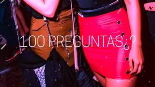 100 PREGUNTAS¿? (REMIX) | DJ MATY 2020