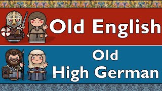 GERMANIC: OLD ENGLISH & OLD HIGH GERMAN