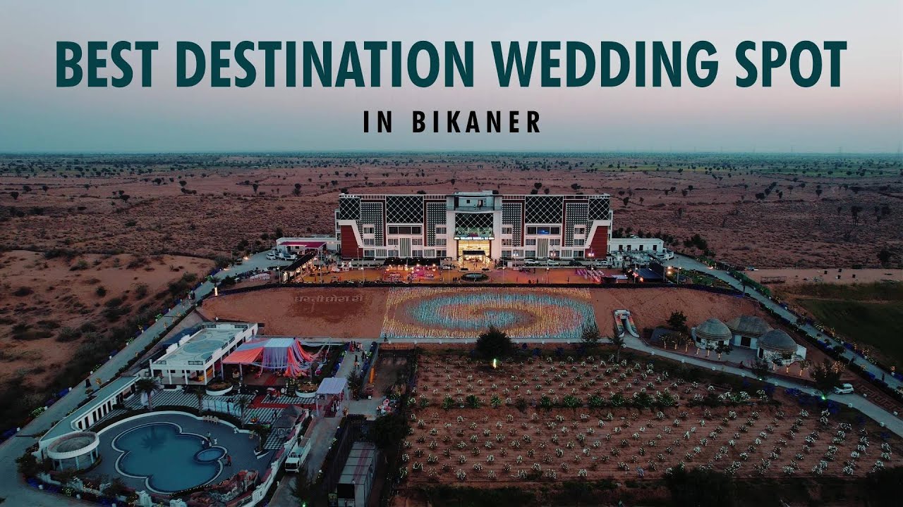Destination Wedding in Bikaner | Dharti Dhora Ri - A Sand Dune Resort | Bikaner
