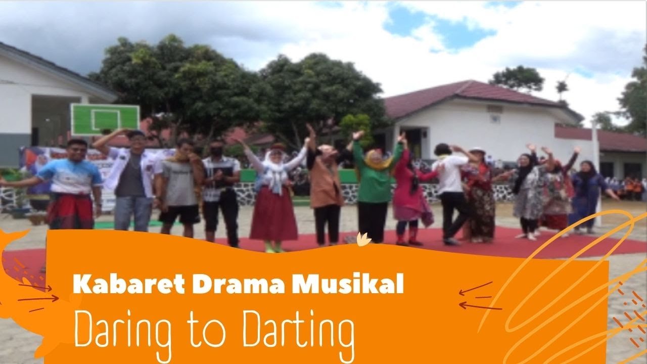 Daring To Darting (kabaret Drama Musikal) Menyambut Hari Guru oleh Bapak Ibu SMKN 1 Way Tenong