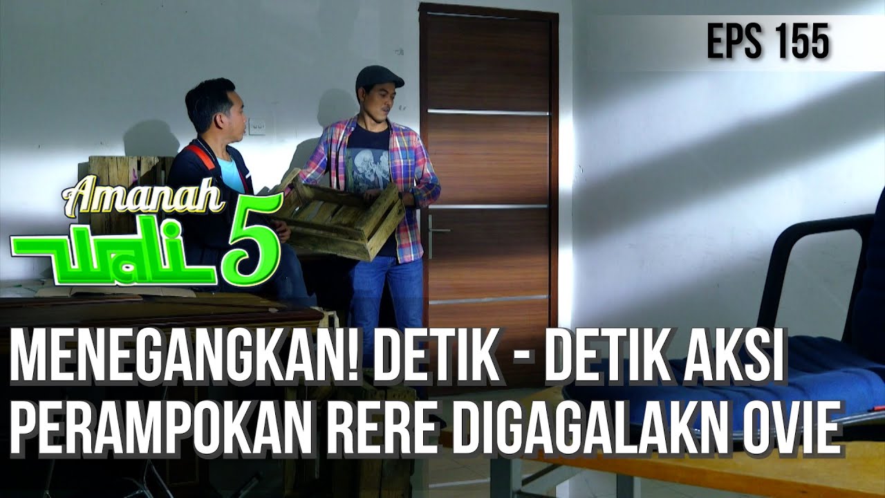 MENEGANGKAN! DETIK - DETIK AKSI PERAMPOKAN RERE DIGAGALAKN OVIE - AMANAH WALI 5 [PART 2]