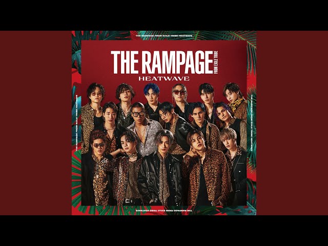 THE RAMPAGE from EXILE TRIBE - TOP OF THE TOP