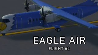 Eagle Air Flight 62 || Crash Animation