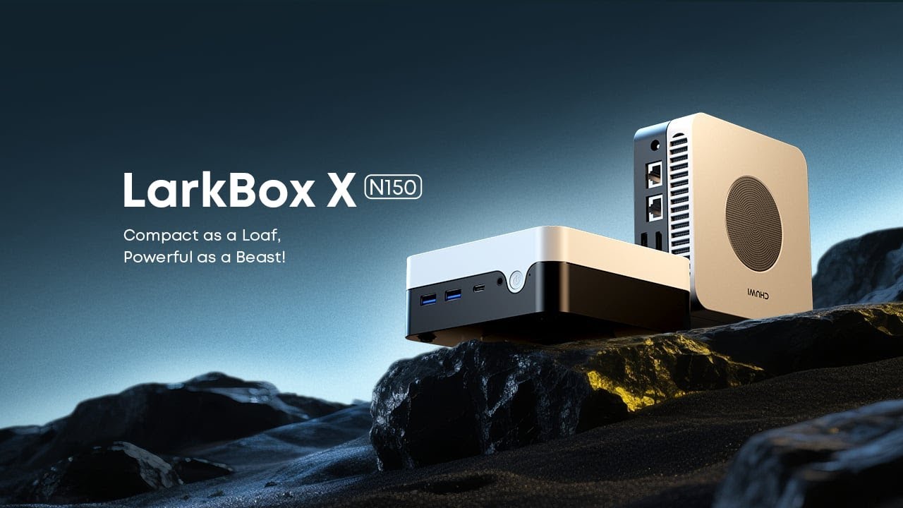 Meet the CHUWI LarkBox X N150: 4K Mini PC with Intel N150, Up to 