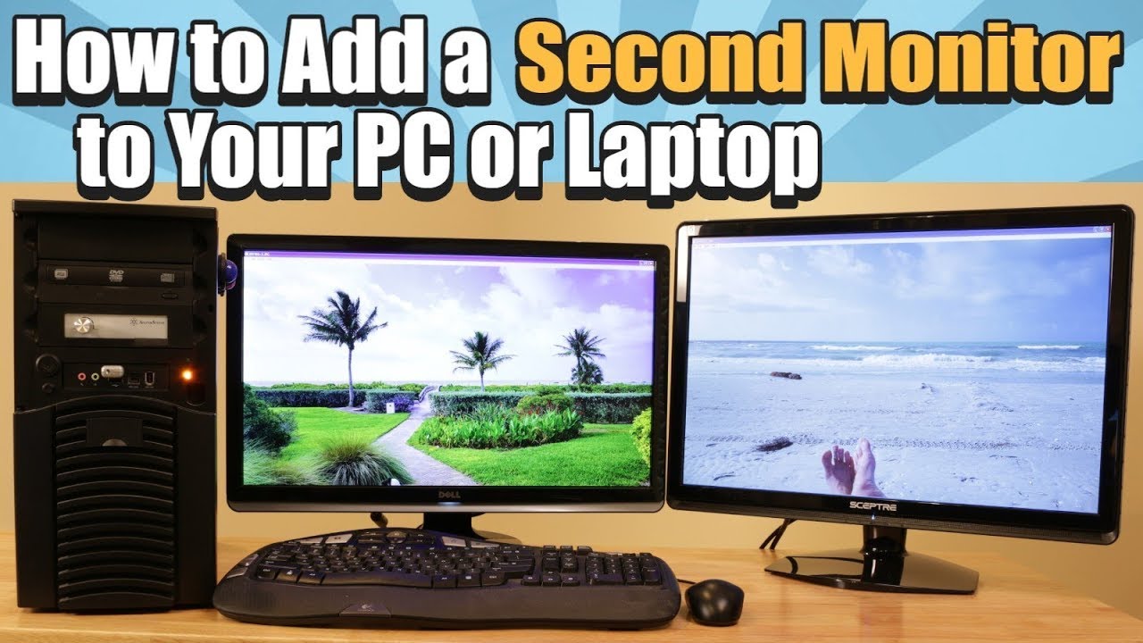 negativ træk uld over øjnene Kredsløb How to Add a Second Monitor to Your PC or Laptop - YouTube