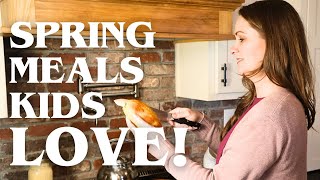 What's Cooking? Delicious Spring Meals the Entire Family will Love!