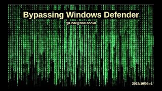 Bypassing Windows Defender