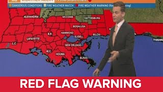 New Orleans Weather: Rare Red Flag warning and what it means