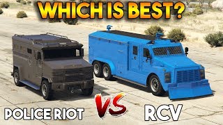 GTA 5 ONLINE : RCV vs POLICE RIOT (WHICH IS BEST?)