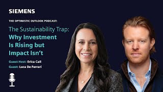 Optimistic Outlook Ep 94 - The Sustainability Trap Why Investment Is Rising but Impact Isn t